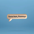 Tanx Hun, Penneys Pin